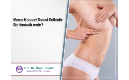 meme-kanseri-tedavi-edilebilir-bir-hastalik-midir-prof-dr-omer-bender