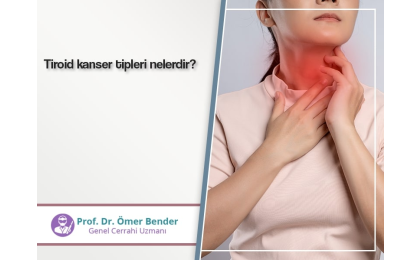 tiroid kanseri tipleri